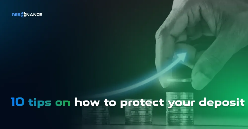 10 tips on how to protect your deposit