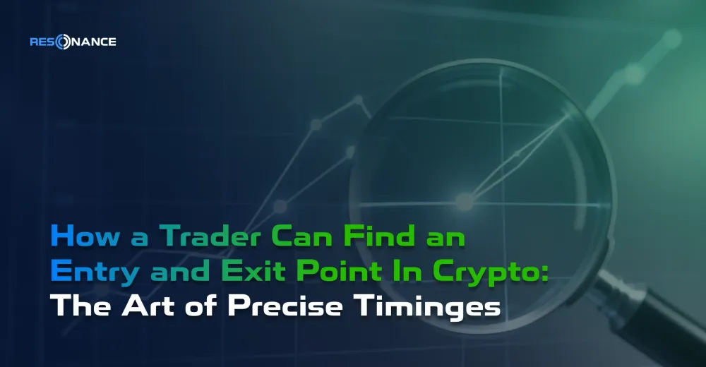 How a Trader Can Find an Entry and Exit Point In Crypto: The Art of Precise Timing