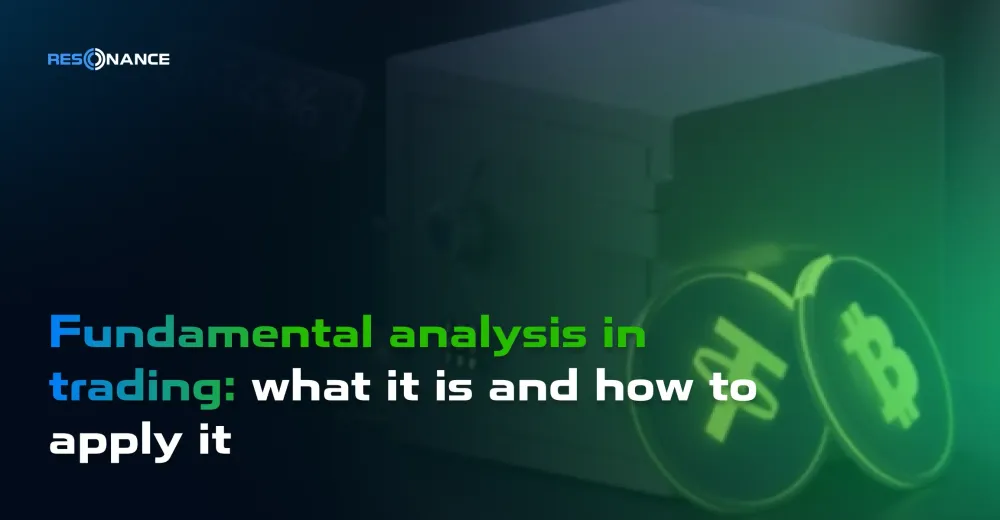 Fundamental analysis in trading: what it is and how to apply it