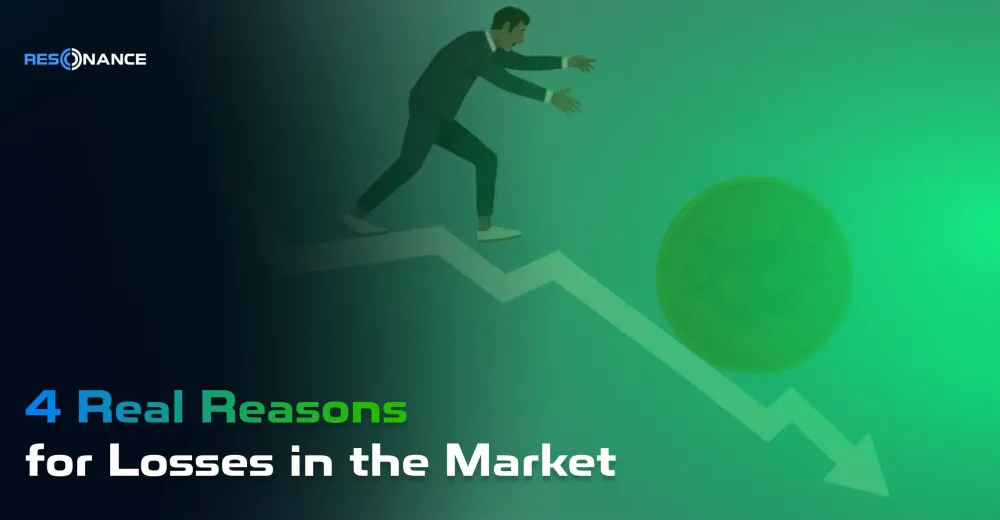 4 Real Reasons for Losses in the Market
