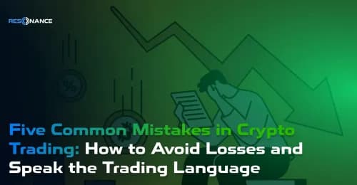 Five Common Mistakes in Crypto Trading: How to Avoid Losses and Speak the Trading Language