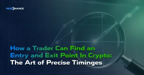 How a Trader Can Find an Entry and Exit Point In Crypto: The Art of Precise Timing