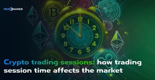 Crypto trading sessions: how trading session time affects the market